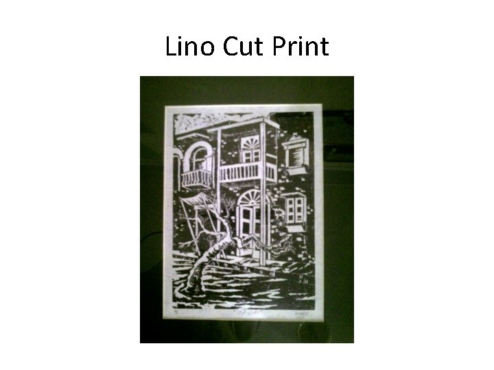 Lino Cut Print 