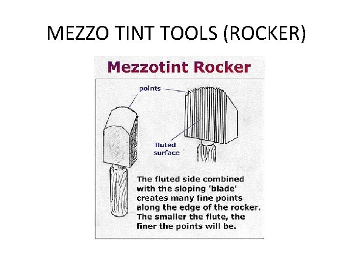 MEZZO TINT TOOLS (ROCKER) 