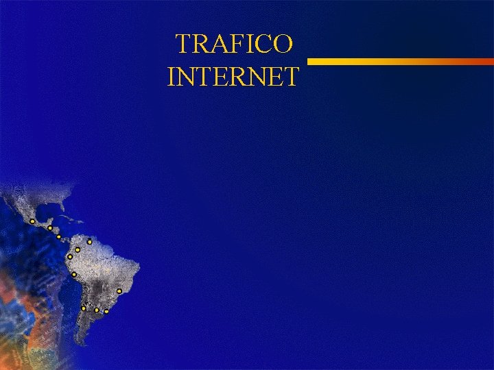 TRAFICO INTERNET 