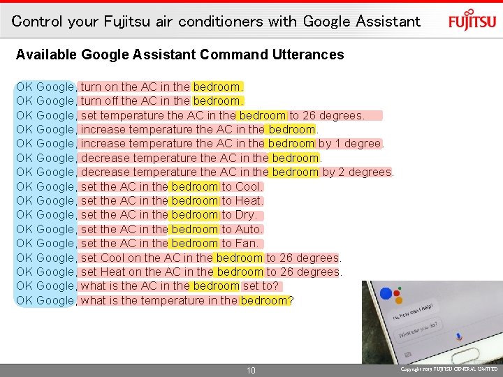 Control your Fujitsu air conditioners with Google Assistant Available Google Assistant Command Utterances OK