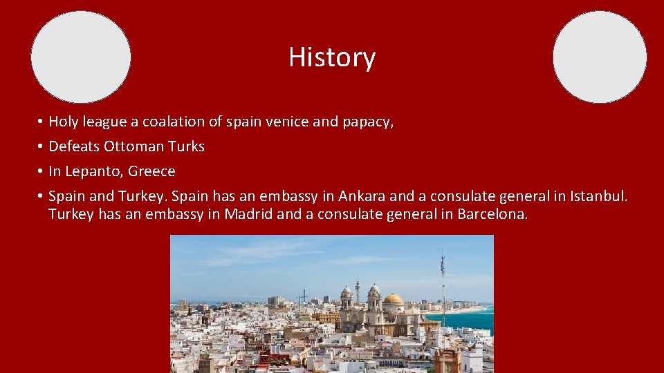 History • • Holy league a coalation of spain venice and papacy, Defeats Ottoman