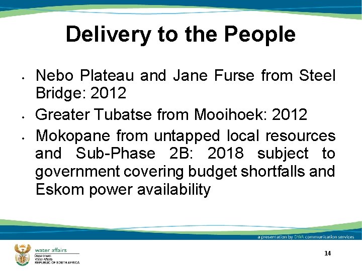 Delivery to the People • • • Nebo Plateau and Jane Furse from Steel