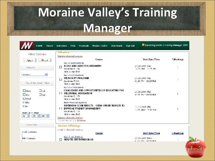 Moraine Valley’s Training Manager 