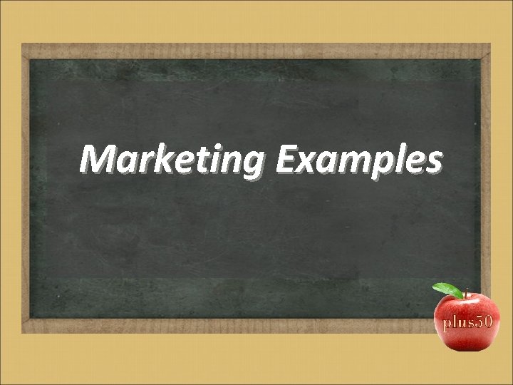 Marketing Examples 