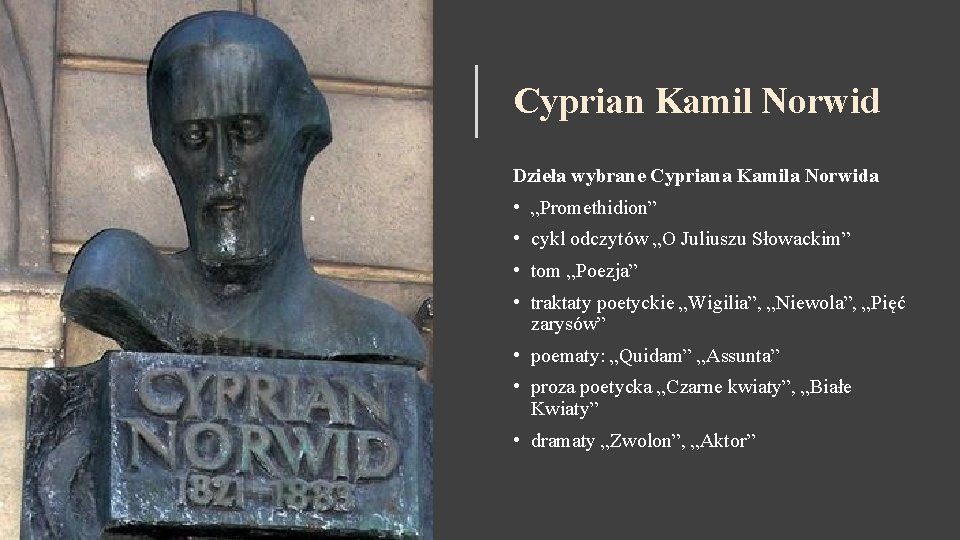 Cyprian Kamil Norwid Dzieła wybrane Cypriana Kamila Norwida • „Promethidion” • cykl odczytów „O