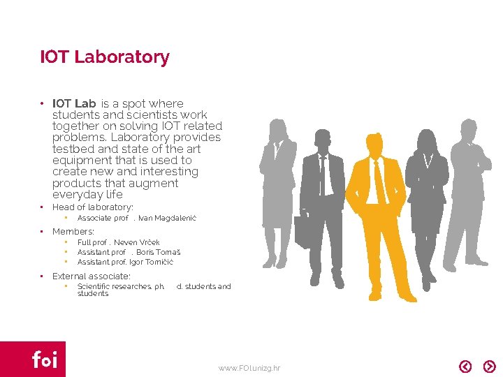 IOT Laboratory • IOT Lab is a spot where students and scientists work together