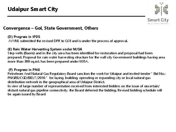 Udaipur Smart City Convergence – Go. I, State Government, Others (D) Progress in IPDS