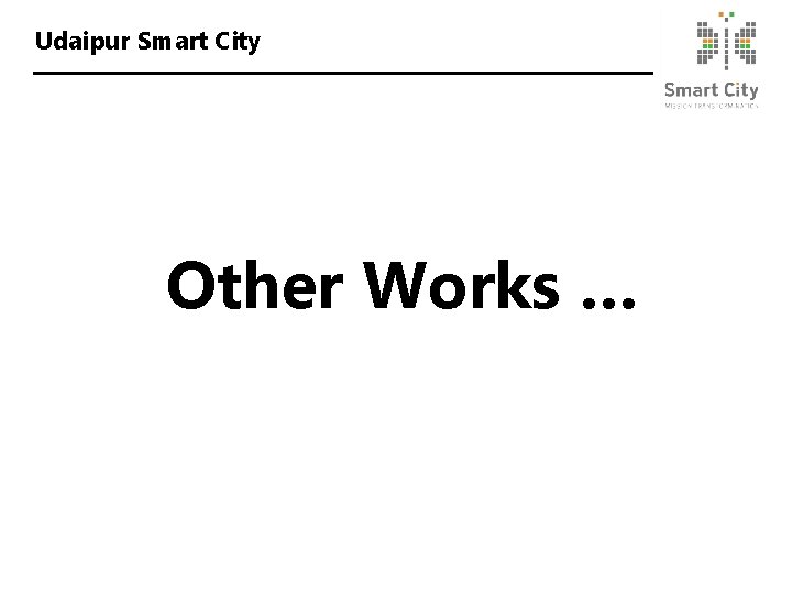Udaipur Smart City Other Works … 