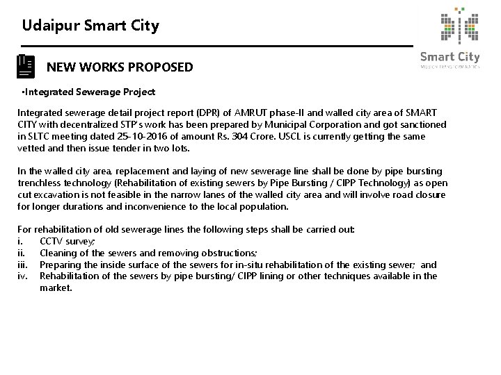 Udaipur Smart City NEW WORKS PROPOSED • Integrated Sewerage Project Integrated sewerage detail project