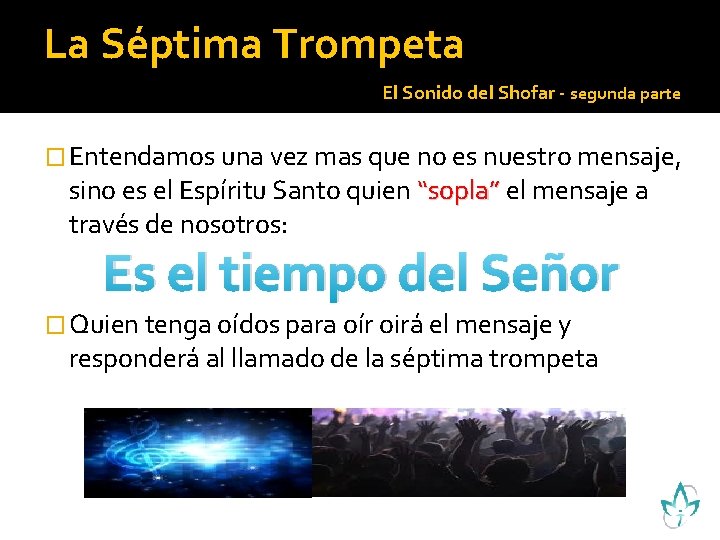 La Séptima Trompeta El Sonido del Shofar - segunda parte � Entendamos una vez