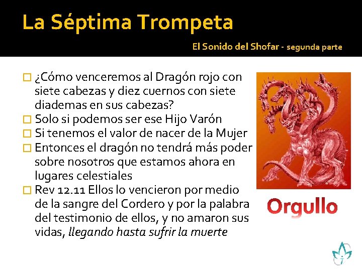 La Séptima Trompeta El Sonido del Shofar - segunda parte � ¿Cómo venceremos al