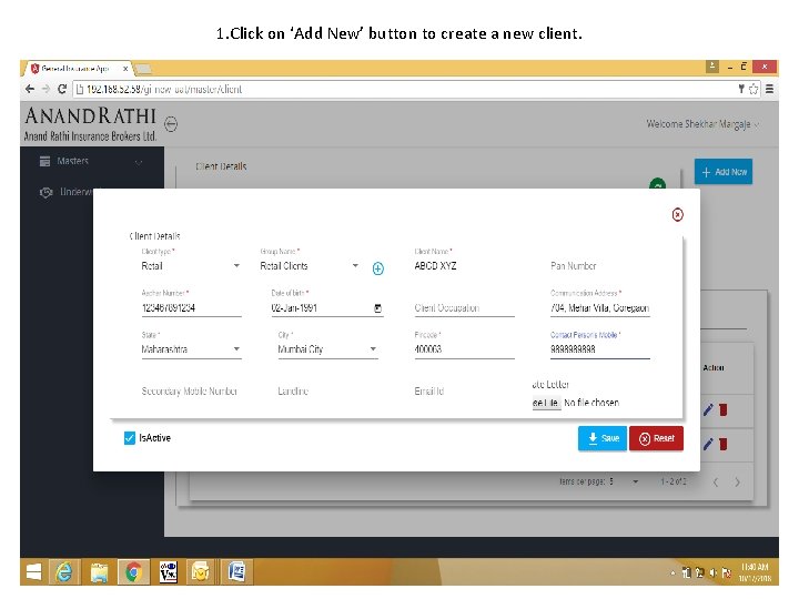 1. Click on ‘Add New’ button to create a new client. 1. Click on ‘Add New’ button to create a new client.