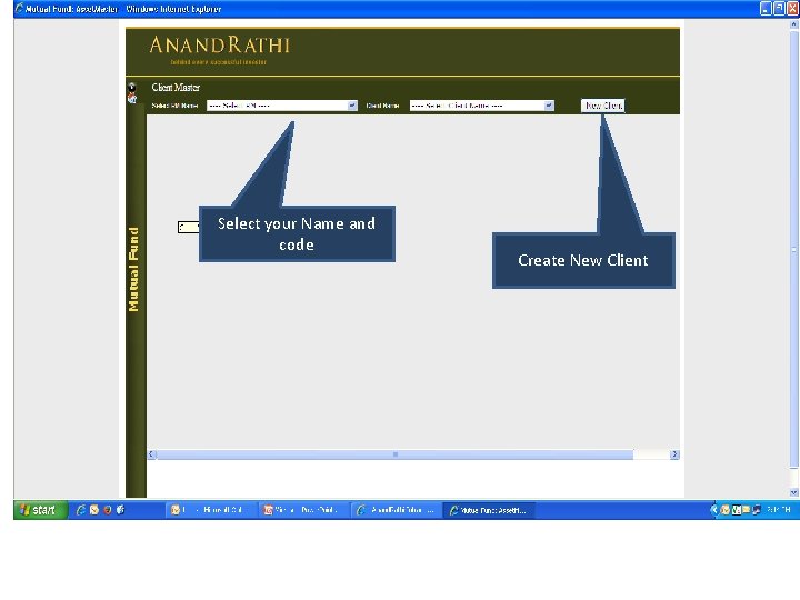 Select your Name and code Create New Client Select your Name and code Create New Client