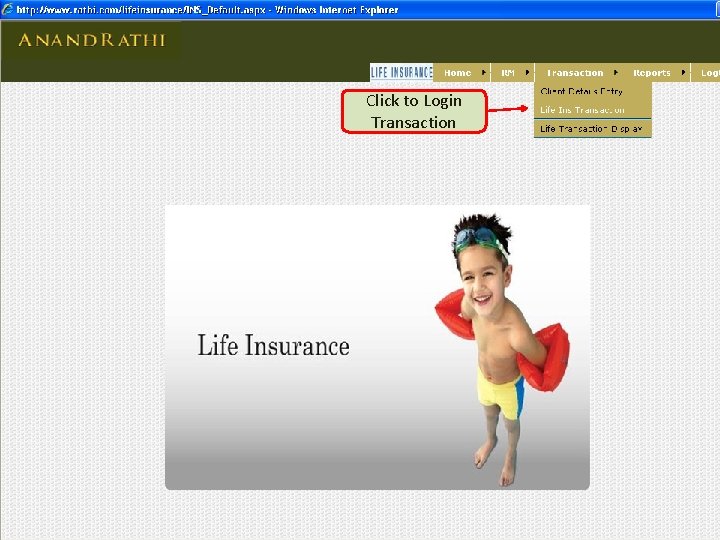 Click to Login Transaction Click to Login Transaction