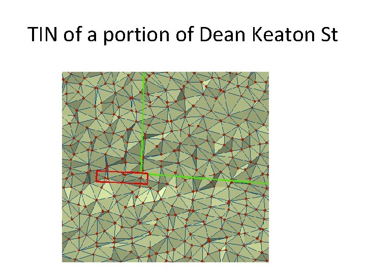 TIN of a portion of Dean Keaton St 
