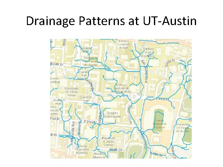 Drainage Patterns at UT-Austin 