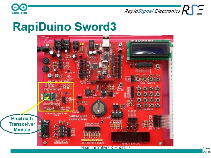Rapi. Duino Sword 3 Bluetooth Transceiver Module Microcontrollers & Robotics Franz Duran 