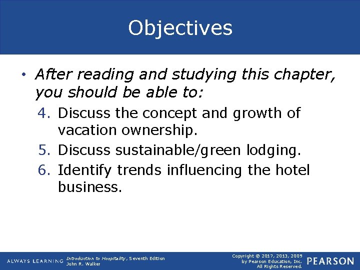 Objectives • After reading and studying this chapter, you should be able to: 4.