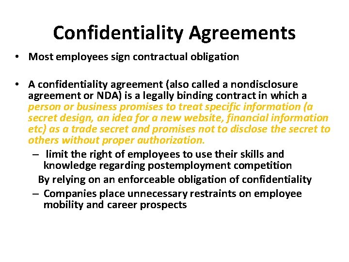 Confidentiality Agreements • Most employees sign contractual obligation • A confidentiality agreement (also called Confidentiality Agreements • Most employees sign contractual obligation • A confidentiality agreement (also called