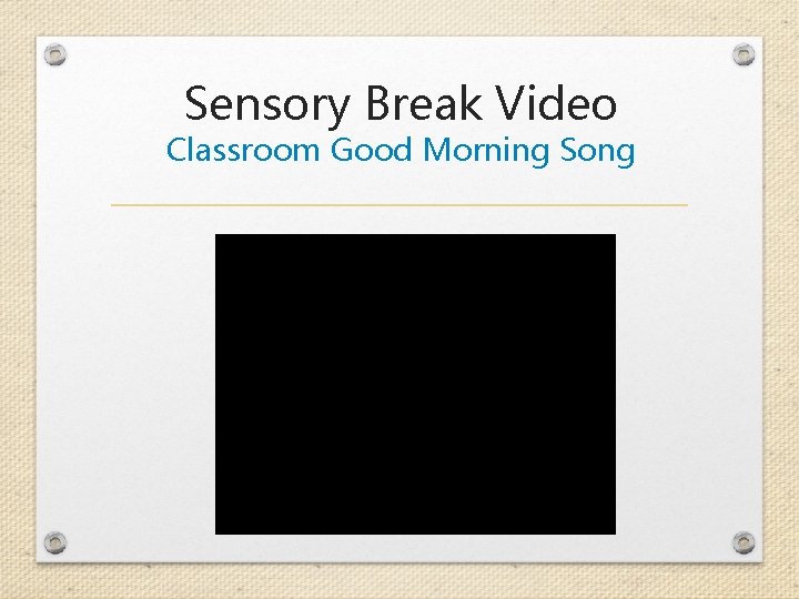 Sensory Break Video Classroom Good Morning Song 