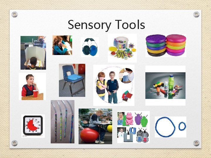 Sensory Tools 