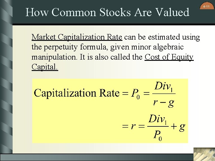 How Common Stocks Are Valued Market Capitalization Rate can be estimated using the perpetuity