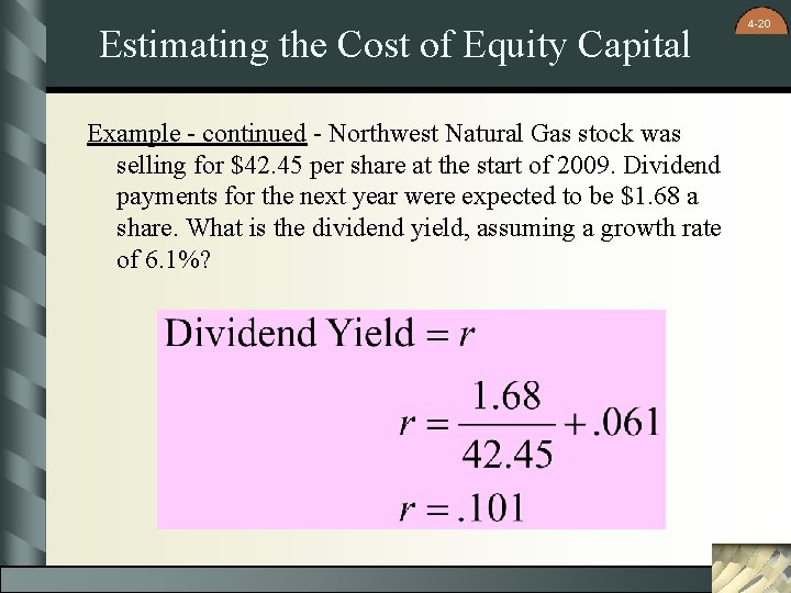 Estimating the Cost of Equity Capital Example - continued - Northwest Natural Gas stock