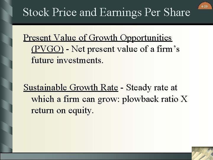 Stock Price and Earnings Per Share Present Value of Growth Opportunities (PVGO) - Net