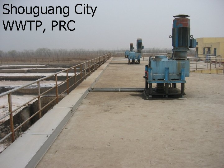 Shouguang City WWTP, PRC 