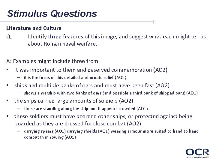 Stimulus Questions Literature and Culture Q: Identify three features of this image, and suggest