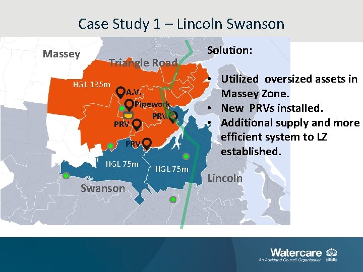 Case Study 1 – Lincoln Swanson Massey Triangle Road HGL 135 m A. V.