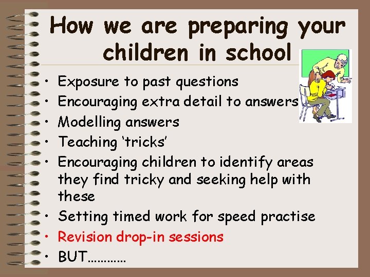 How we are preparing your children in school • • • Exposure to past