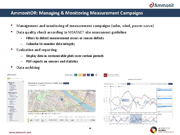 Ammonit. OR: Managing & Monitoring Measurement Campaigns • Management and monitoring of measurement campaigns
