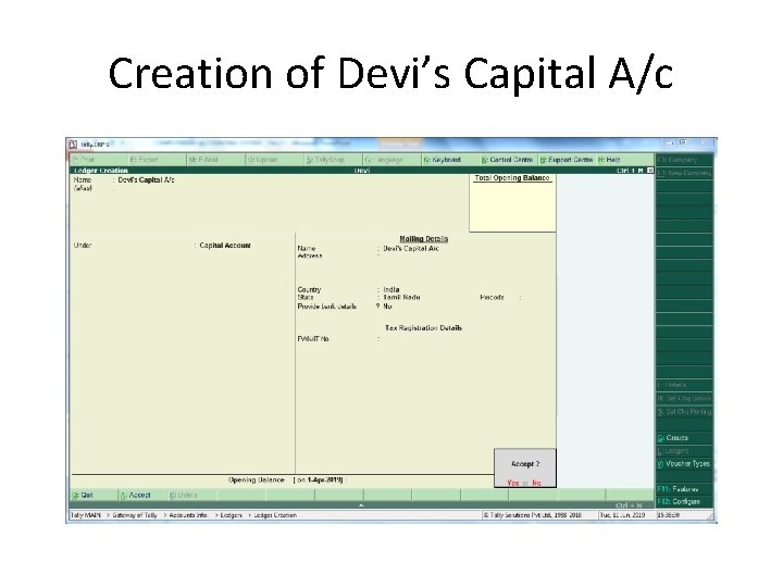 Creation of Devi’s Capital A/c 