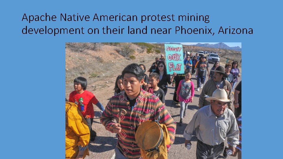 Apache Native American protest mining development on their land near Phoenix, Arizona 