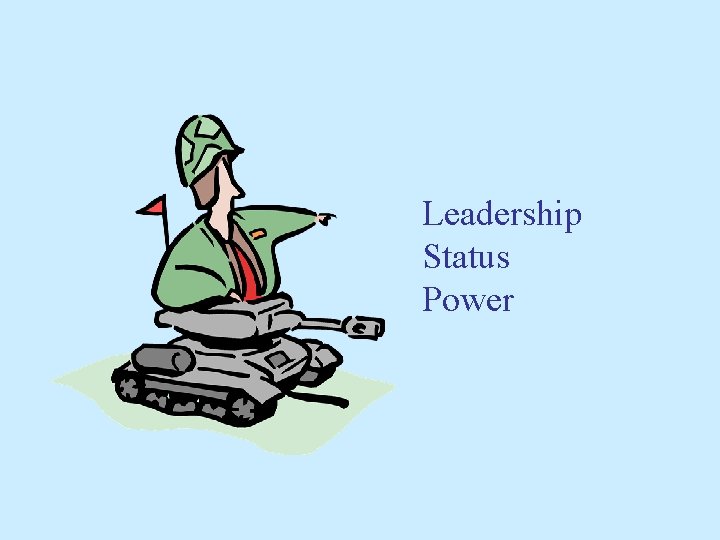 Leadership Status Power 