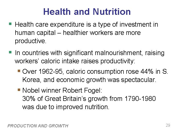 Health and Nutrition § Health care expenditure is a type of investment in human