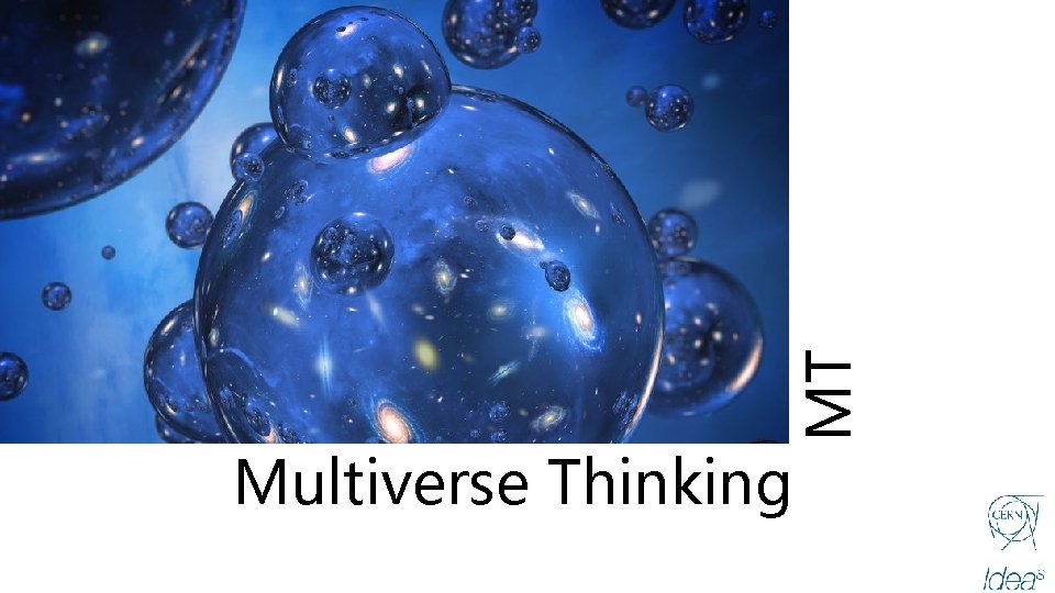 MT Multiverse Thinking 