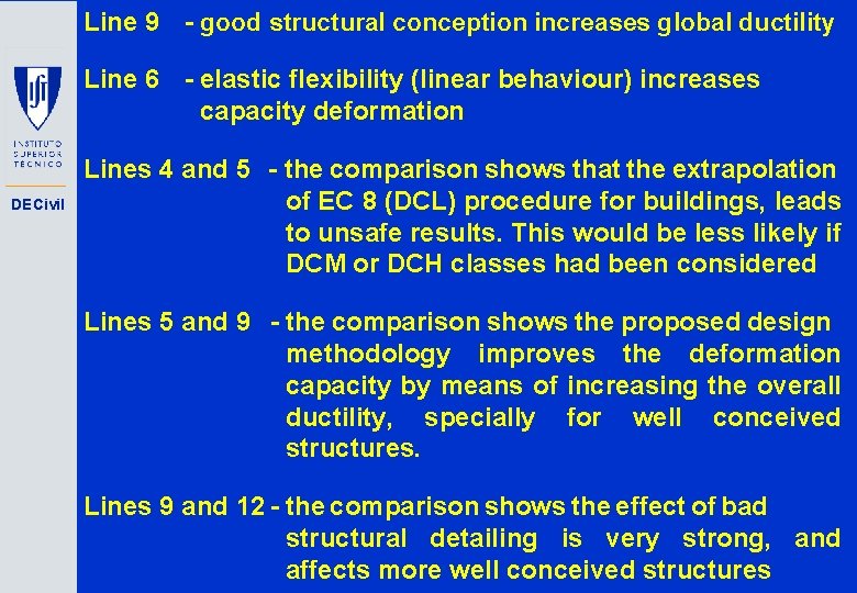 Line 9 - good structural conception increases global ductility Line 6 - elastic flexibility