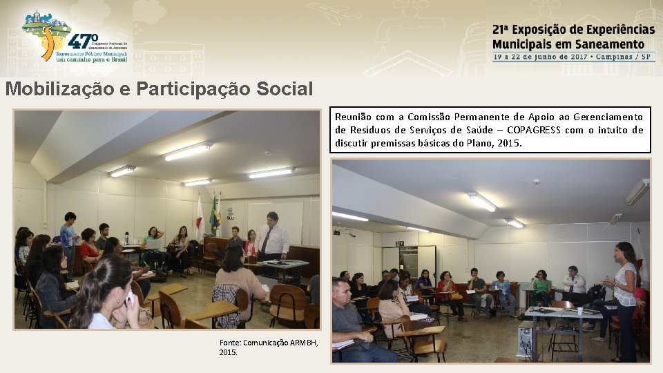 Mobilização e Participação Social Reunião com a Comissão Permanente de Apoio ao Gerenciamento de