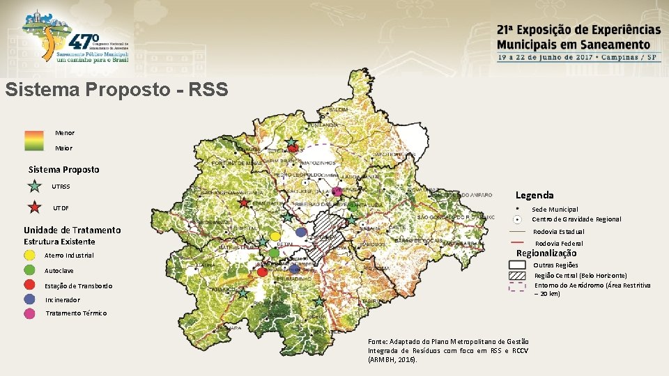 Sistema Proposto - RSS Menor Maior Sistema Proposto UTRSS Legenda UTDF Sede Municipal Centro