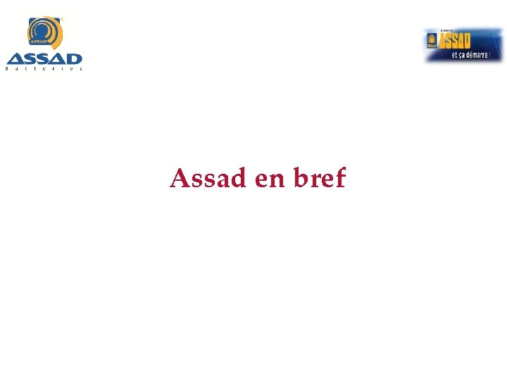 Assad en bref 