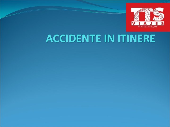 ACCIDENTE IN ITINERE 