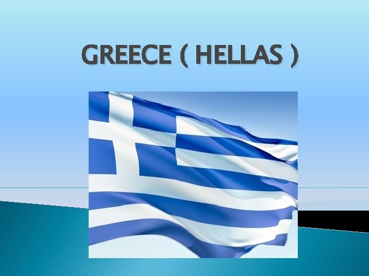 GREECE ( HELLAS ) 