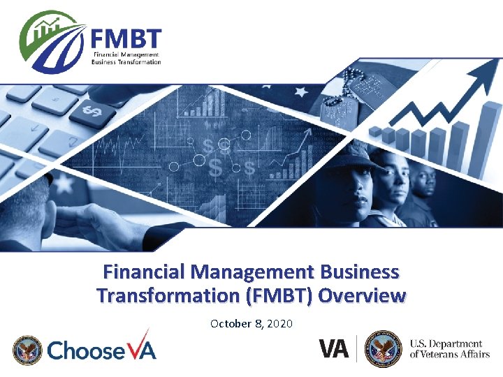 Financial Management Business Transformation (FMBT) Overview October 8, 2020 