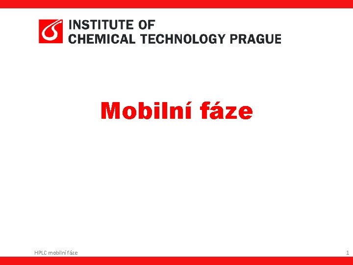 Mobilní fáze HPLC mobilní fáze 1 