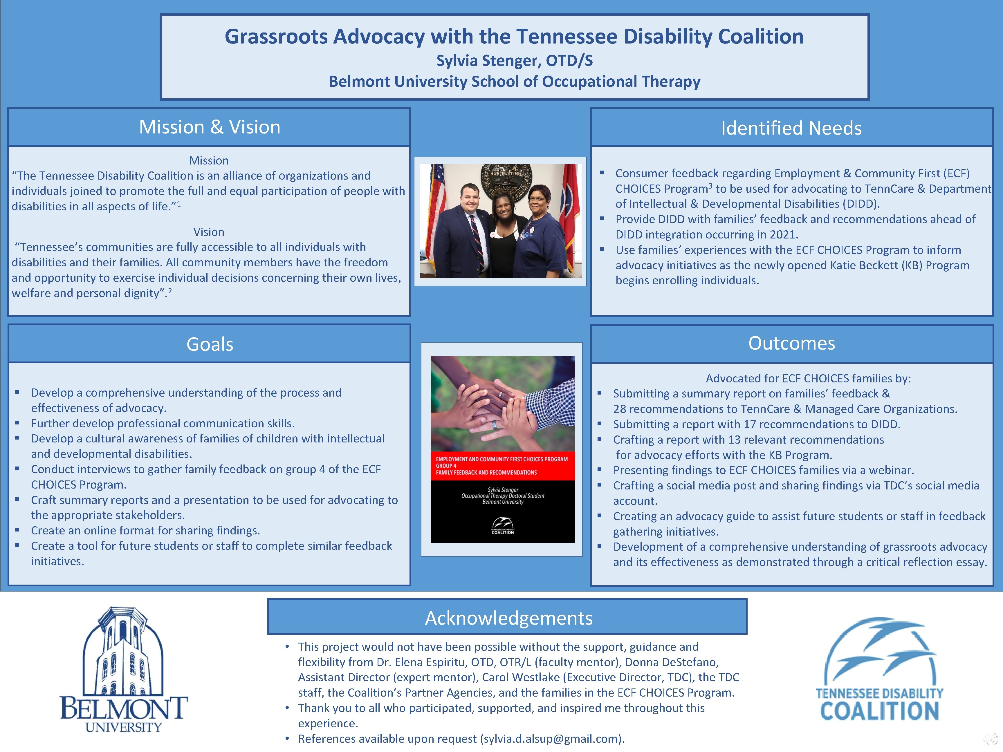 Grassroots Advocacy with the Tennessee Disability Coalition Sylvia Stenger, OTD/S Belmont University School of