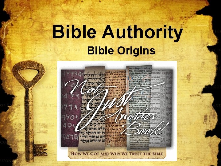 Bible Authority Bible Origins 