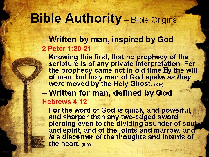 Bible Authority – Bible Origins – Written by man, inspired by God 2 Peter