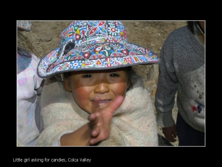 Little girl asking for candies, Colca Valley 